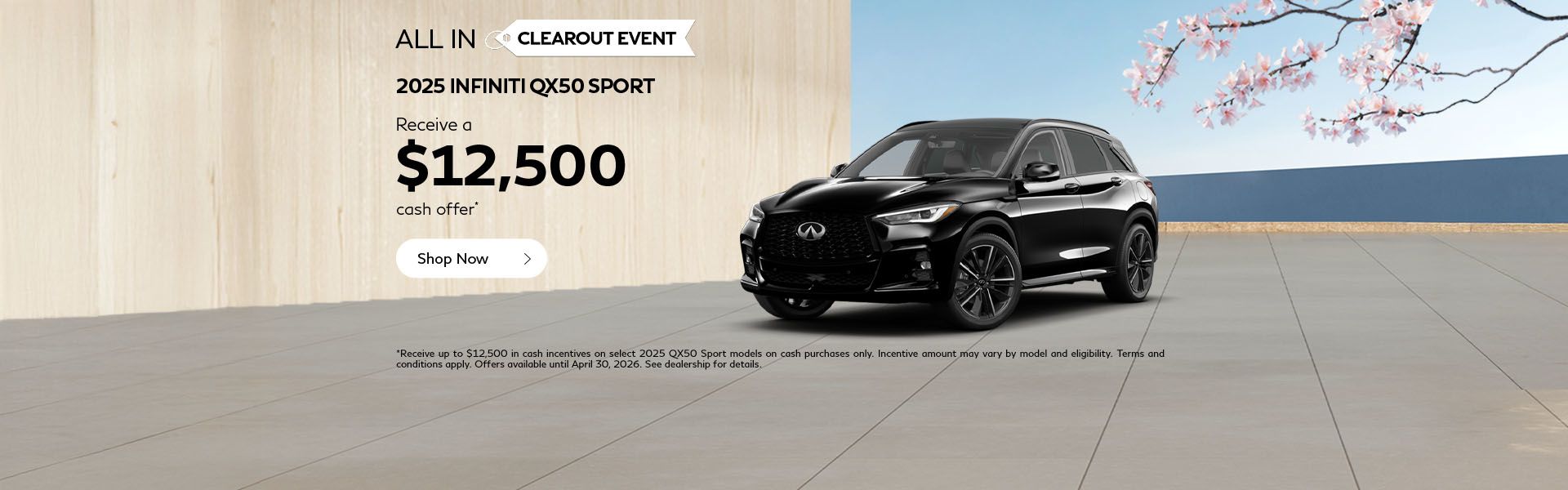 All In Clearout Event | 2025 QX50 Sport