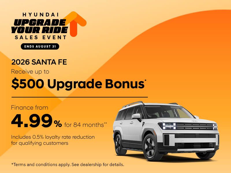 Hyundai Upgrade Your Ride Sales Event | 2026 Santa Fe