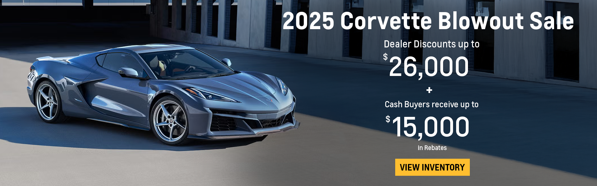 2025 Corvette Blowout Sale
