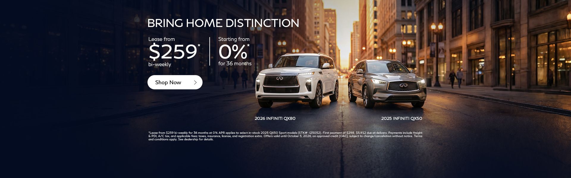 Bring Home Distinction | 2027 QX80 & 2025 QX50
