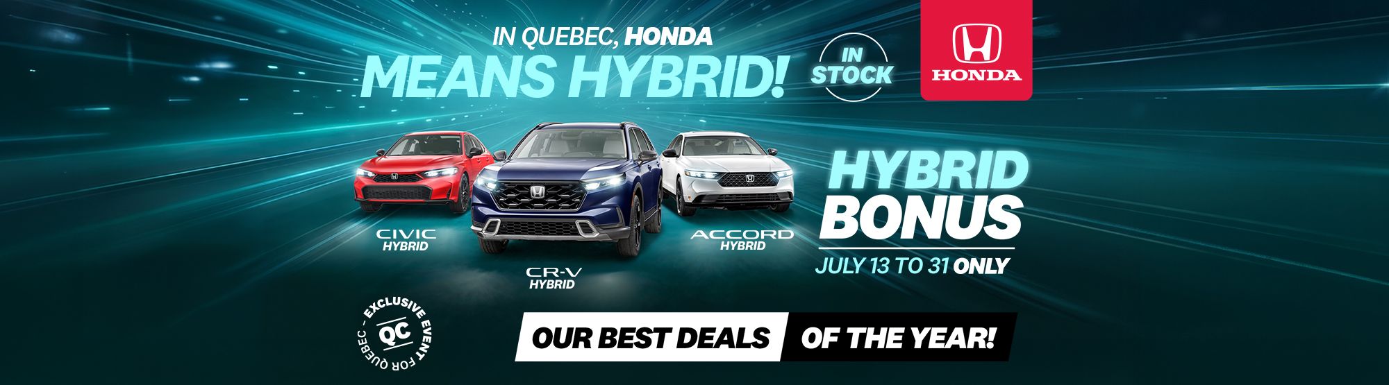 In Quebec, Honda Means Hybrid!