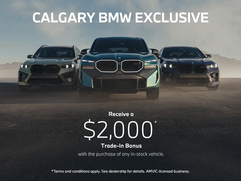 Calgary BMW Exclusive Trade-In Bonus
