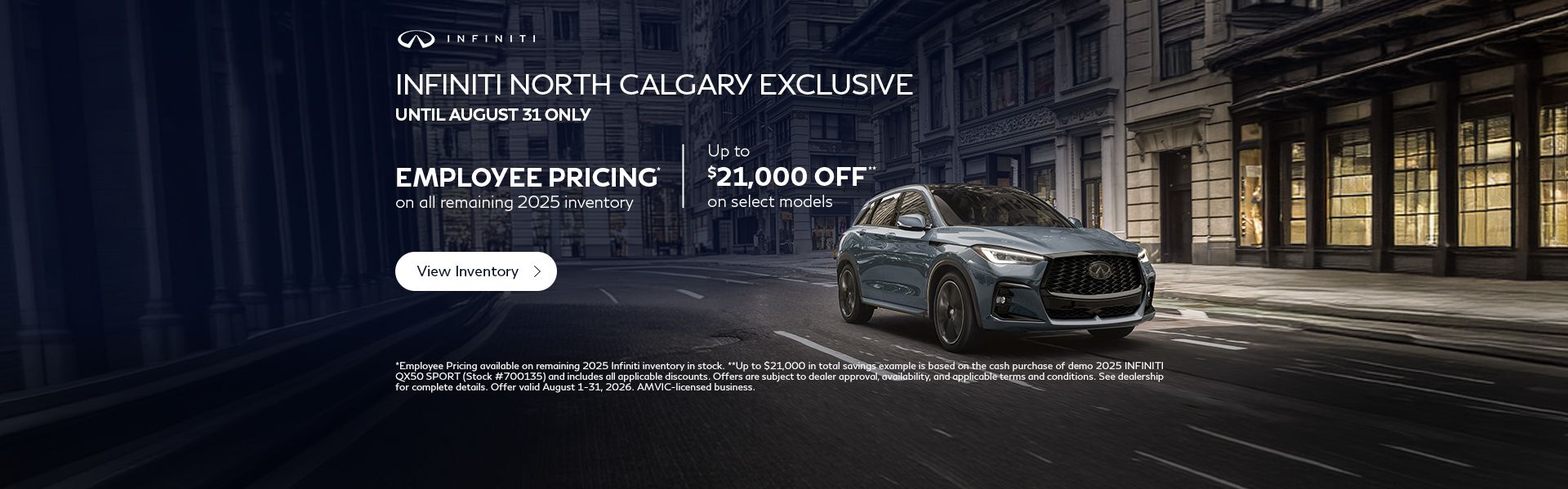 INFINITI North Calgary Exclusive | Until August 31 Only