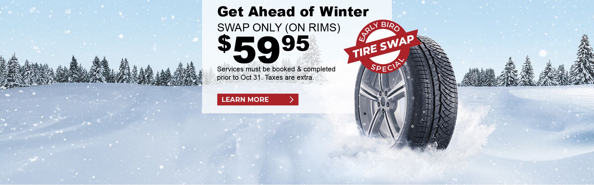 Early Bird Winter Tire Swap Special