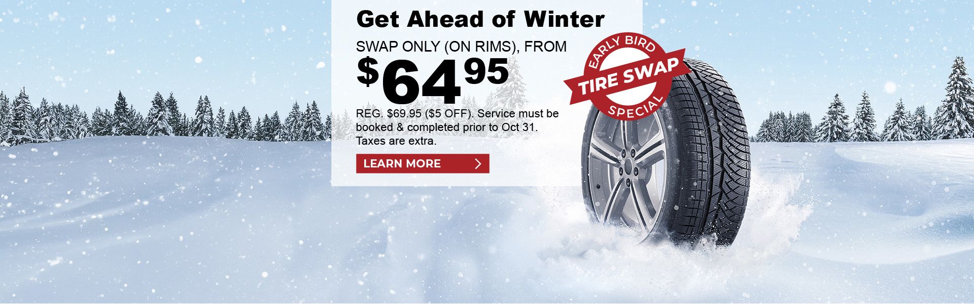 Early Bird Winter Tire Swap Special