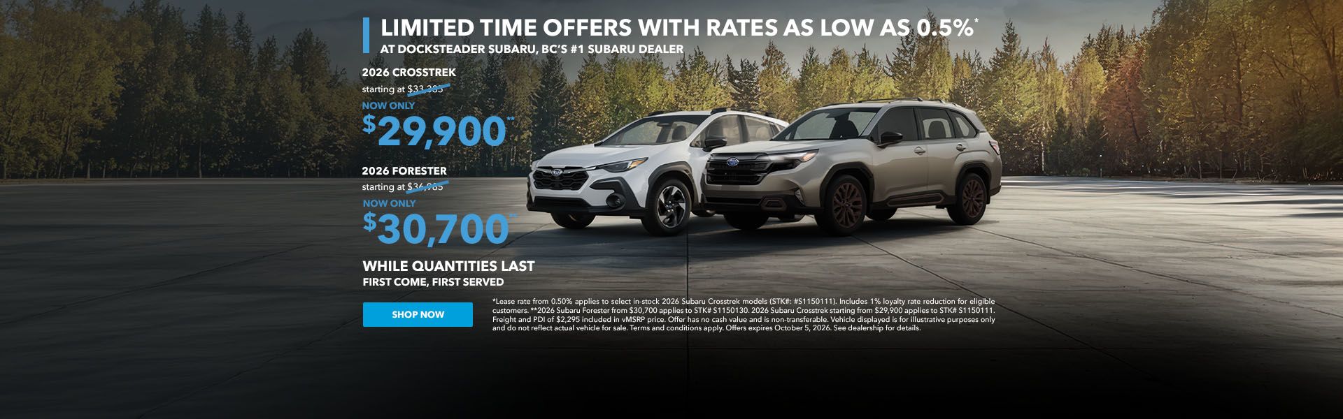 Limited Time Offers with Rates Starting from: 0.5%*