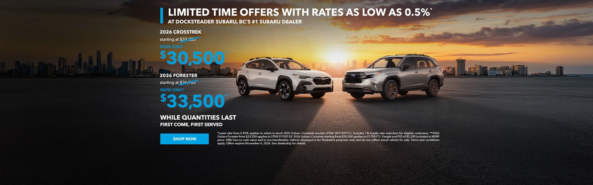 Limited Time Offers with Rates Starting from: 0.5%*
