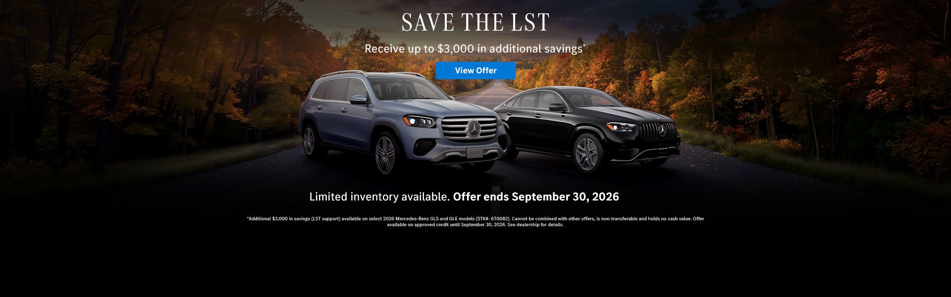 Save the LST | Receive up to $3,000 in additional savings