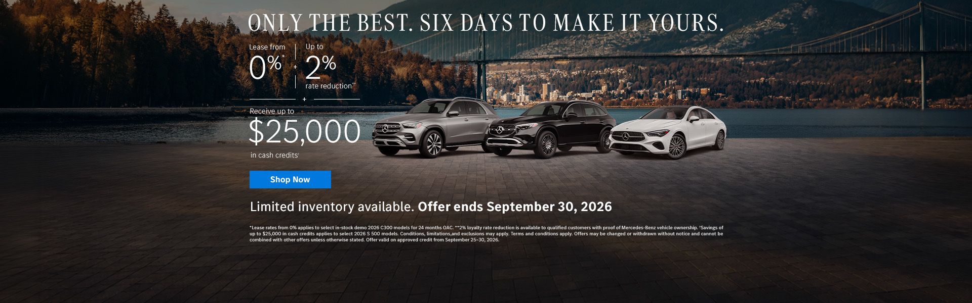 Only the best. Six days to make it yours.