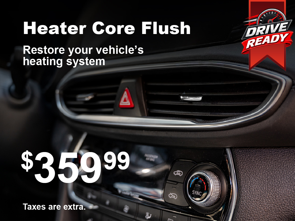 Heater Core Flush Special