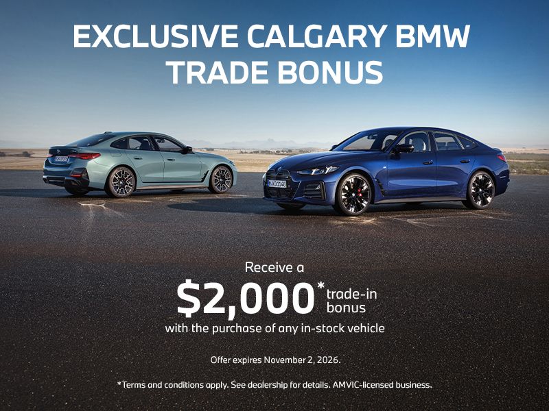 Exclusive Calgary BMW Trade Bonus