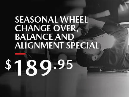 Seasonal Wheel Changeover, Balance and Alignment Special