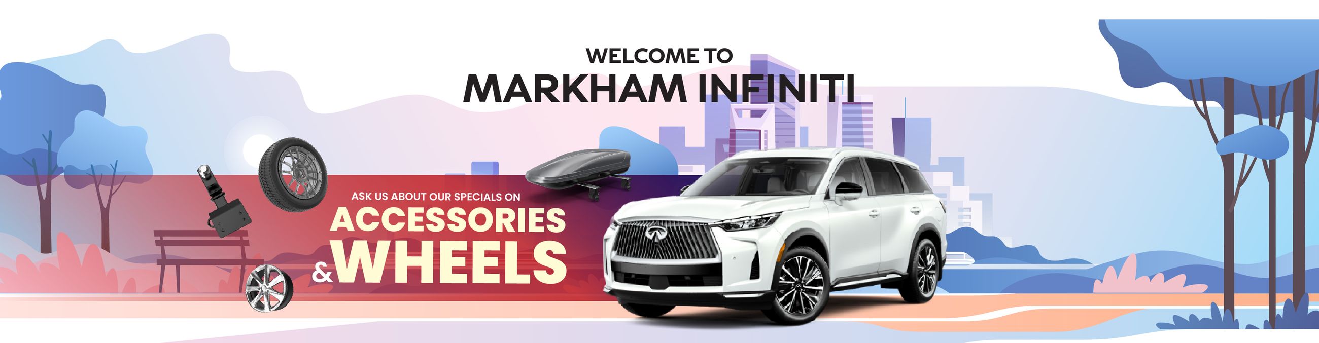 Welcome To Markham Infiniti