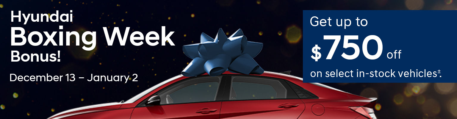 Hyundai Boxing Week Bonus