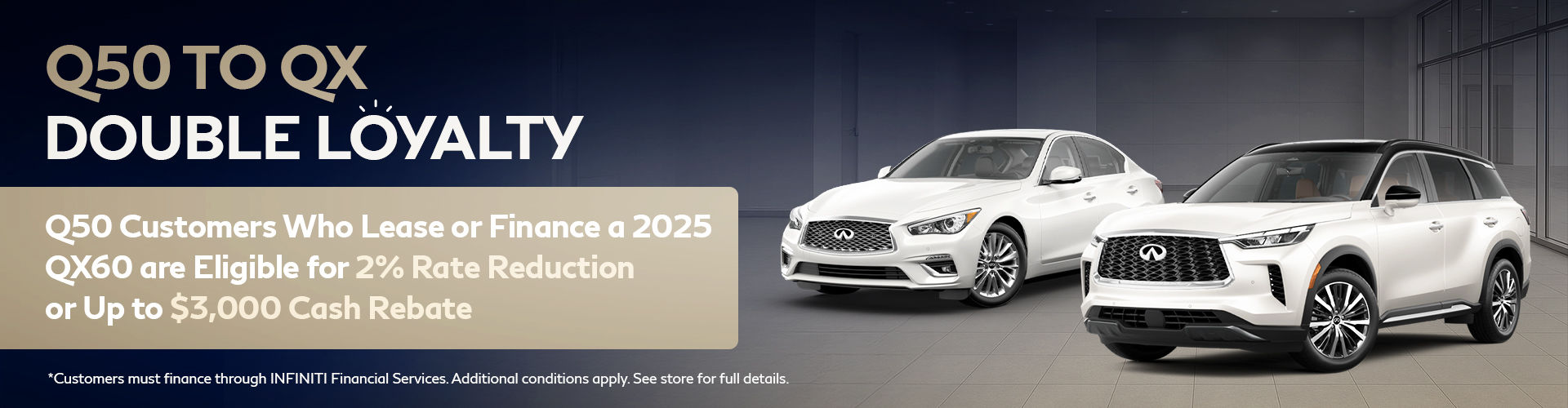 Q50 to QX Double Loyalty