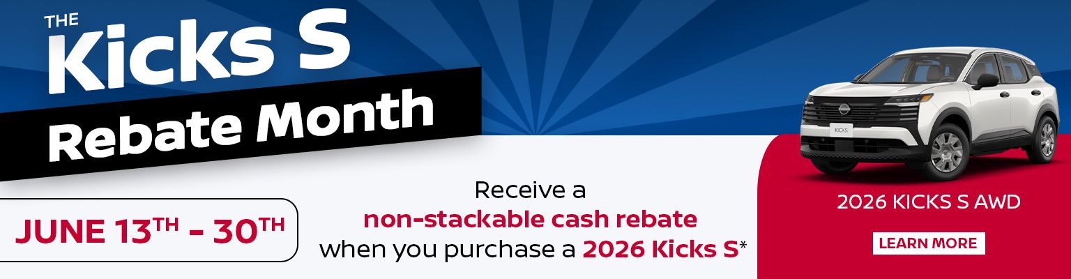 Kicks S Rebate Month