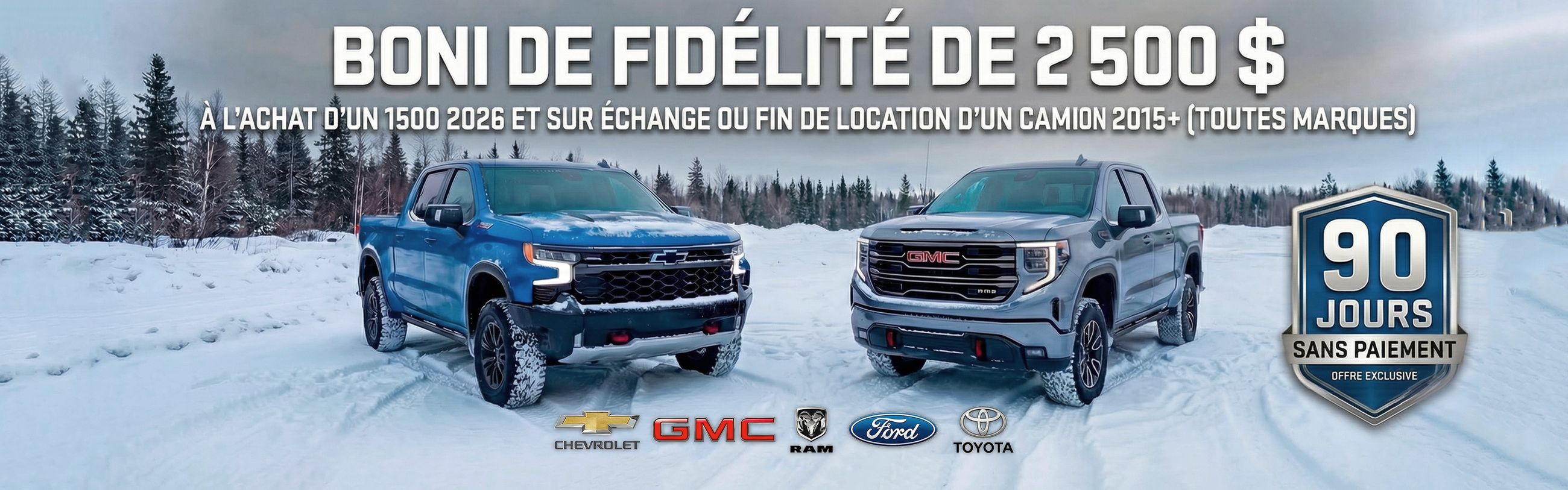 Boni de fidélité de 2500$