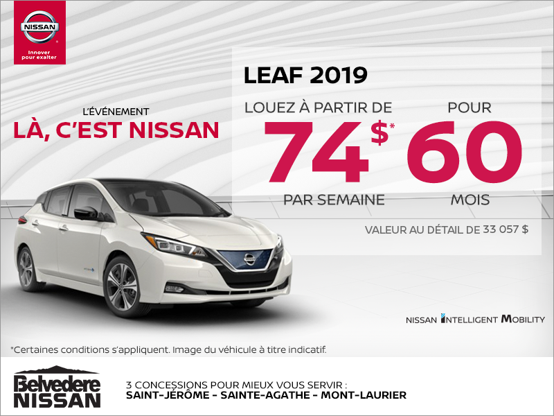 Obtenez la Nissan Leaf 2019 dès aujourd'hui!