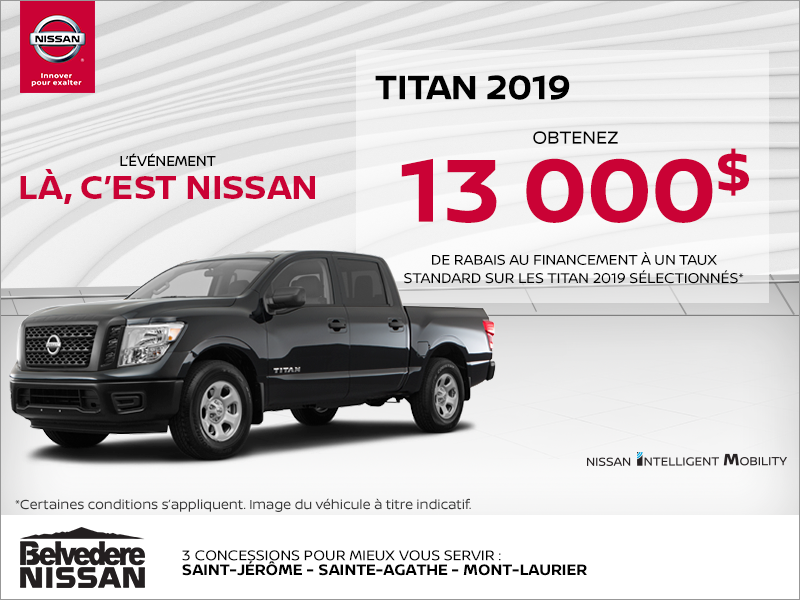 Obtenez le Nissan Titan 2019 dès aujourd'hui!