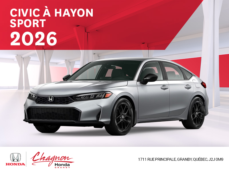 Obtenez le Honda Civic à Hayon 2026 !