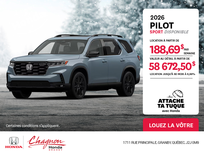 Obtenez le Honda Pilot 2026 !
