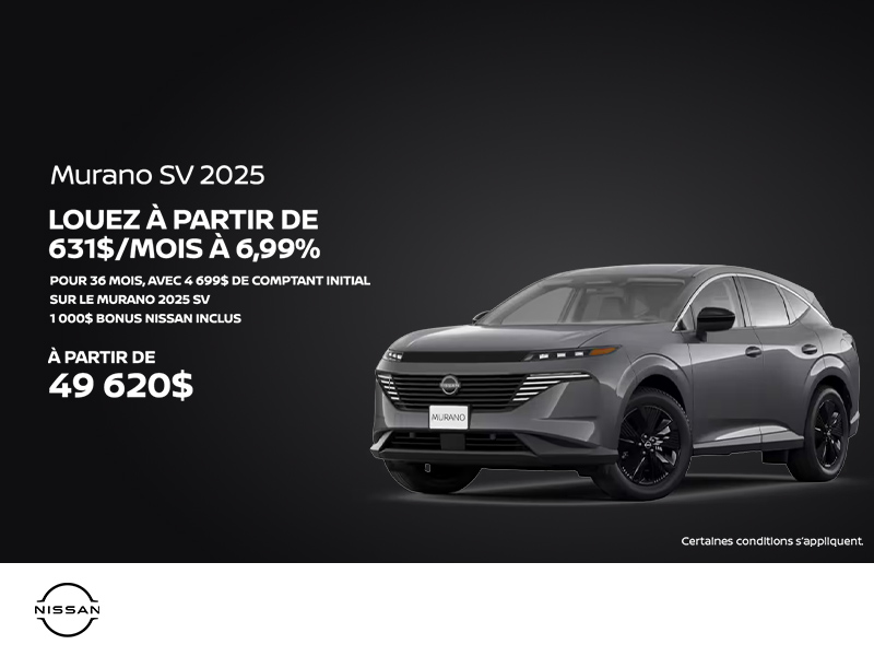 Obtenez le Murano 2025 !