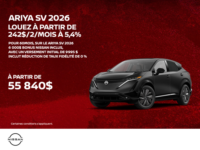 Obtenez le Ariya 2026!