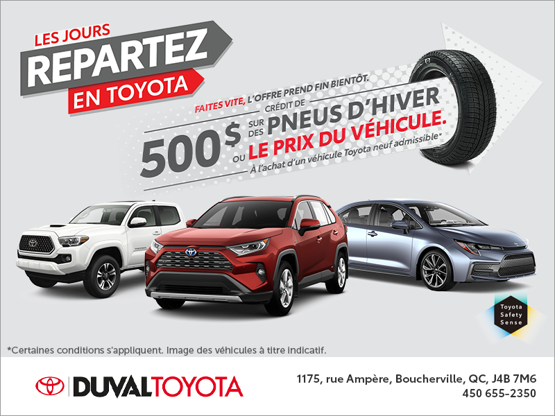 Les jours repartez en Toyota!