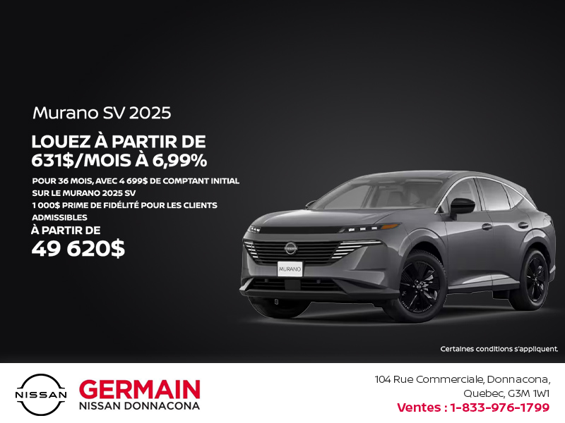 Obtenez le Murano 2025 !