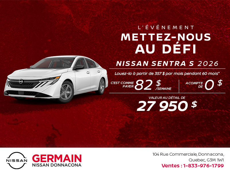 Obtenez la Sentra 2026 !