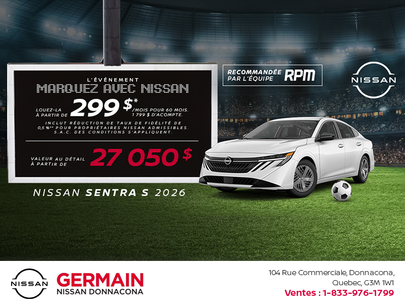 Obtenez la Sentra S 2026 !