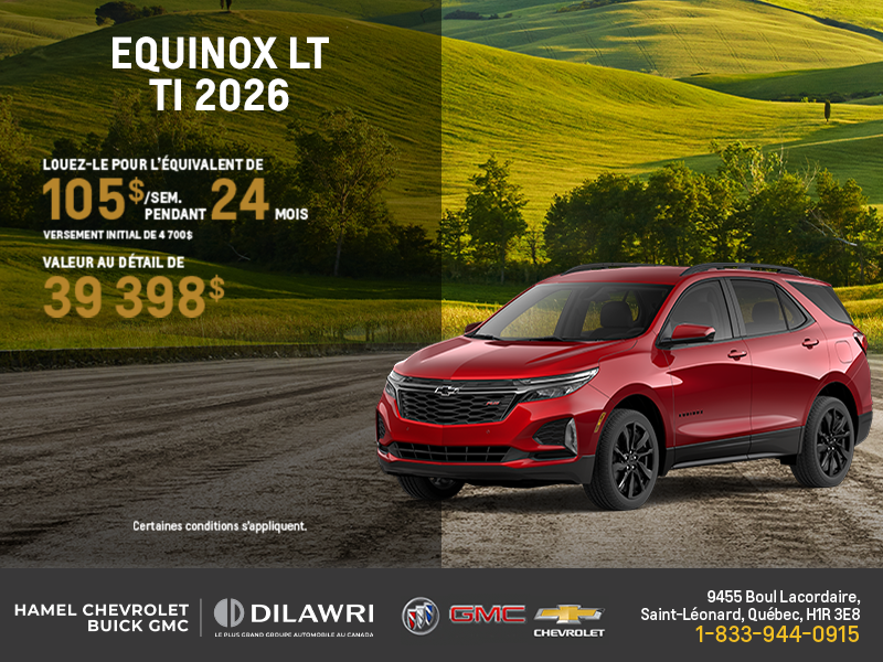 Procurez-vous le Chevrolet Equinox LT TI 2026