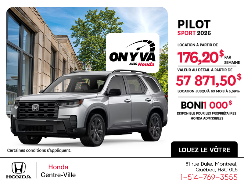 Obtenez la Honda Pilot 2026 !