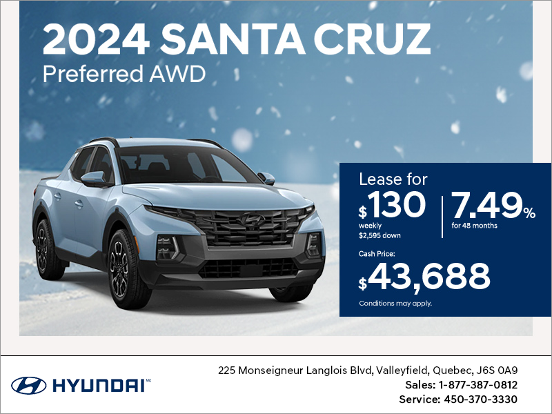 Get the 2024 Santa Cruz! Hyundai Valleyfield Promotion in Valleyfield