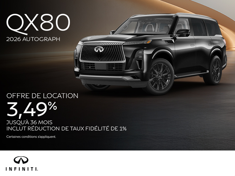 Procurez-vous la INFINITI QX80 2026 !