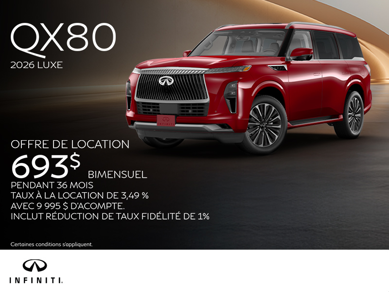 Procurez-vous la INFINITI QX80 2026 !