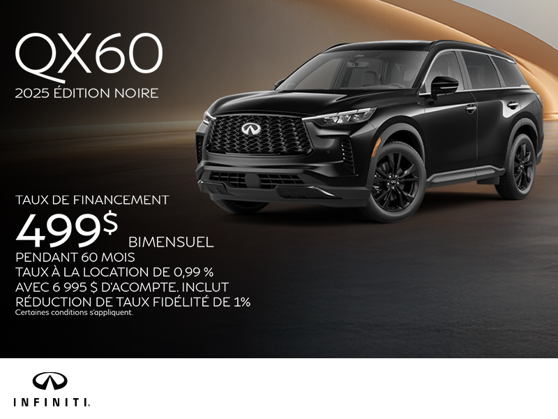 Procurez-vous le INFINITI QX60 2025 !