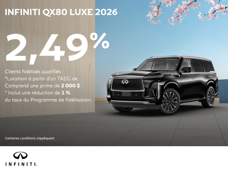 Procurez-vous la INFINITI QX80 2026 !
