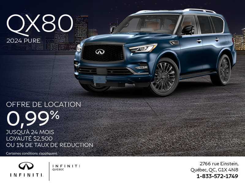 Procurez-vous le INFINITI QX80 2024 !