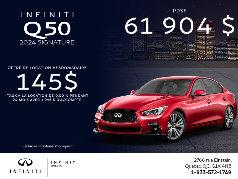 Procurez-vous la INFINITI Q50 2024 !