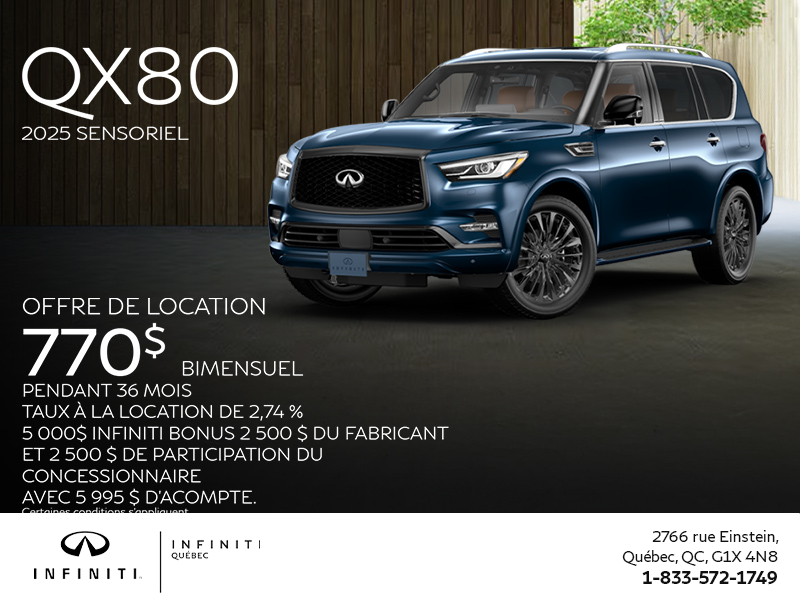 Procurez-vous la INFINITI QX80 2025 !