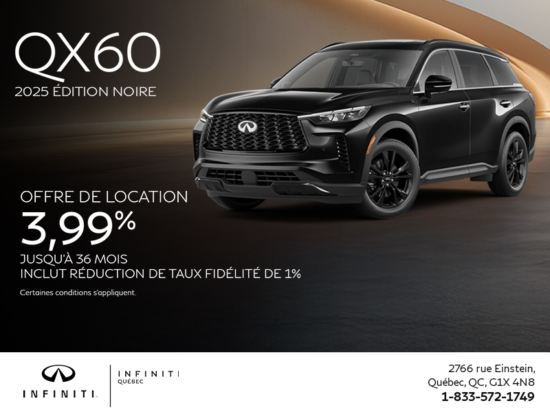 Procurez-vous le INFINITI QX60 2025 !
