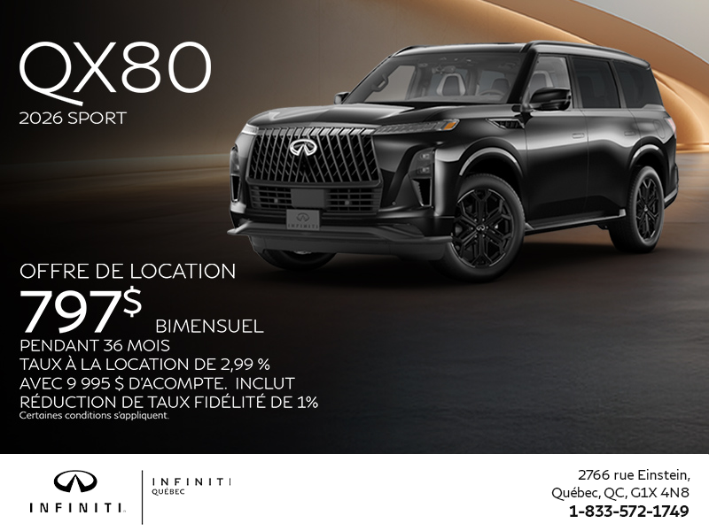 Procurez-vous la INFINITI QX80 2026 !