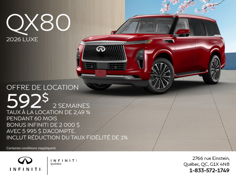 Procurez-vous la INFINITI QX80 2026 !