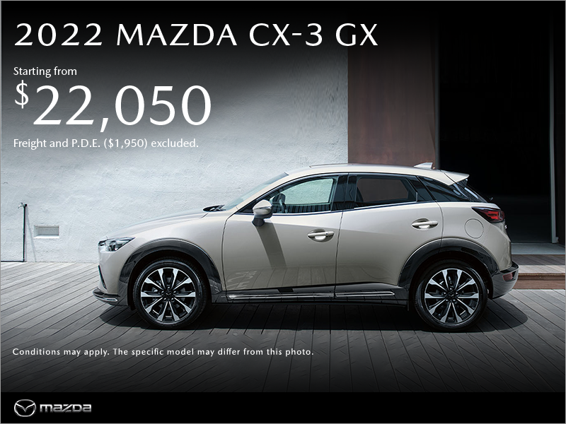 Get the 2022 Mazda CX-3 Today!