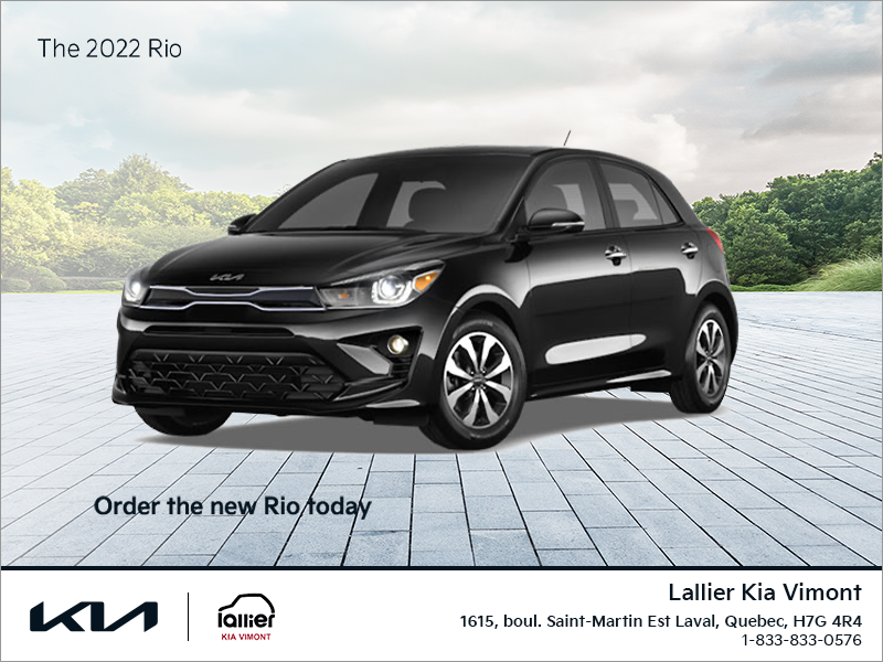Lallier Kia Vimont in Laval Get the 2022 Kia Rio!