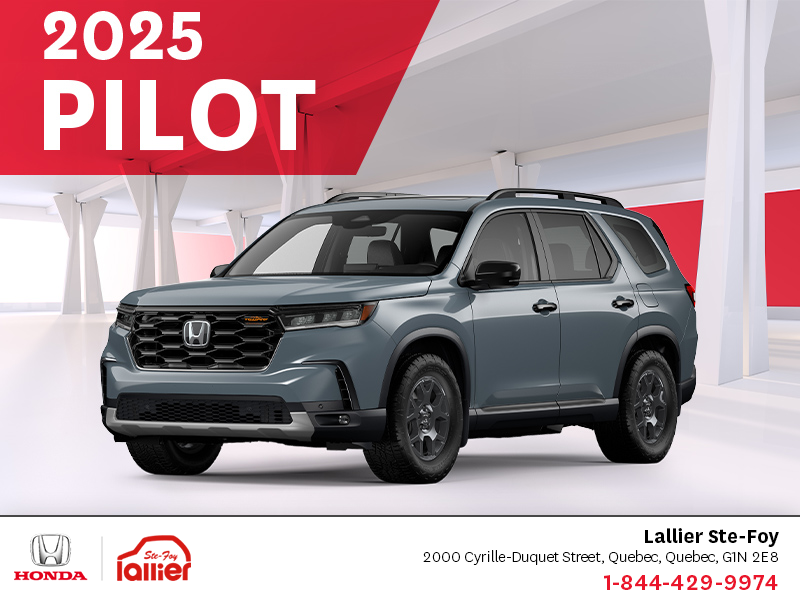 Get the 2025 Honda Pilot!