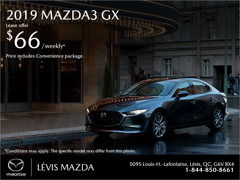 Get the 2019 Mazda3!