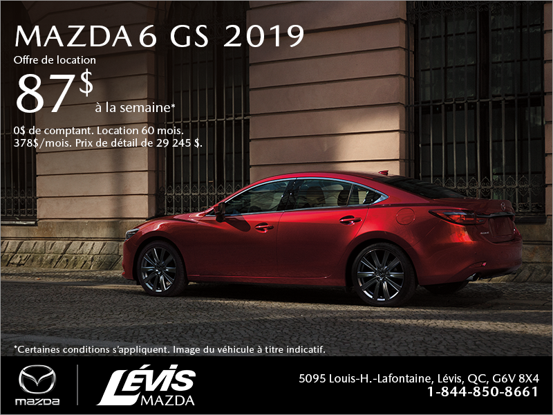 Procurez-vous la Mazda6 2019!