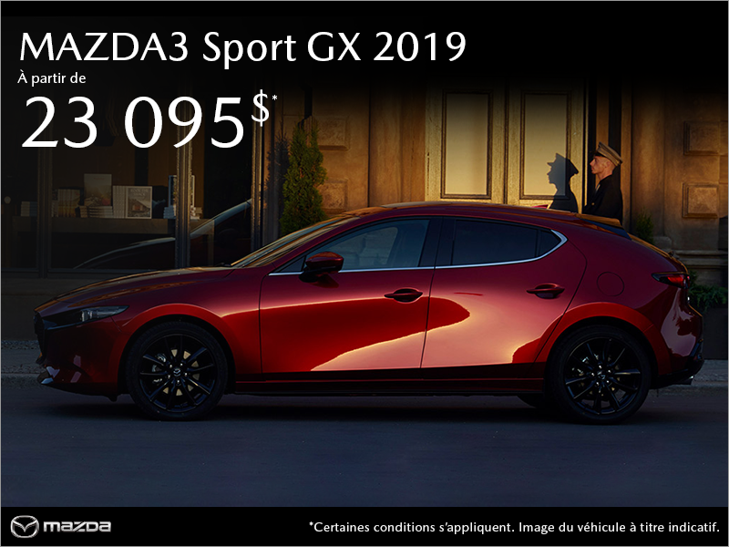 Procurez-vous la Mazda3 Sport 2019!
